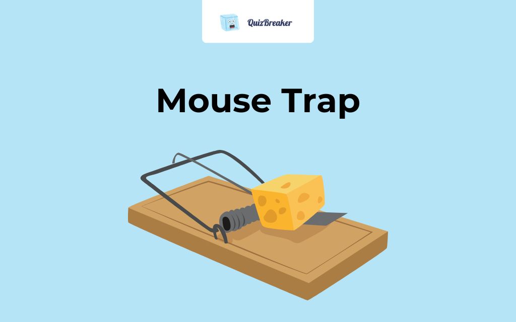 mouse trap