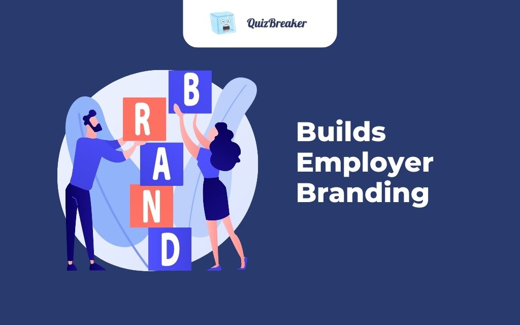 Builds Employer Branding