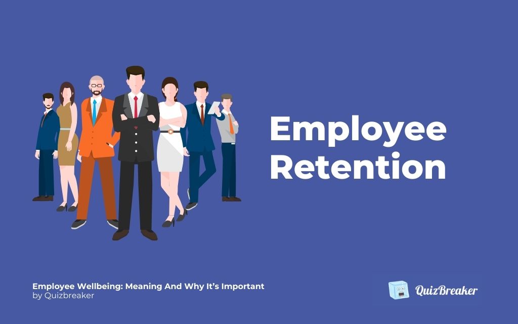 Employee retention