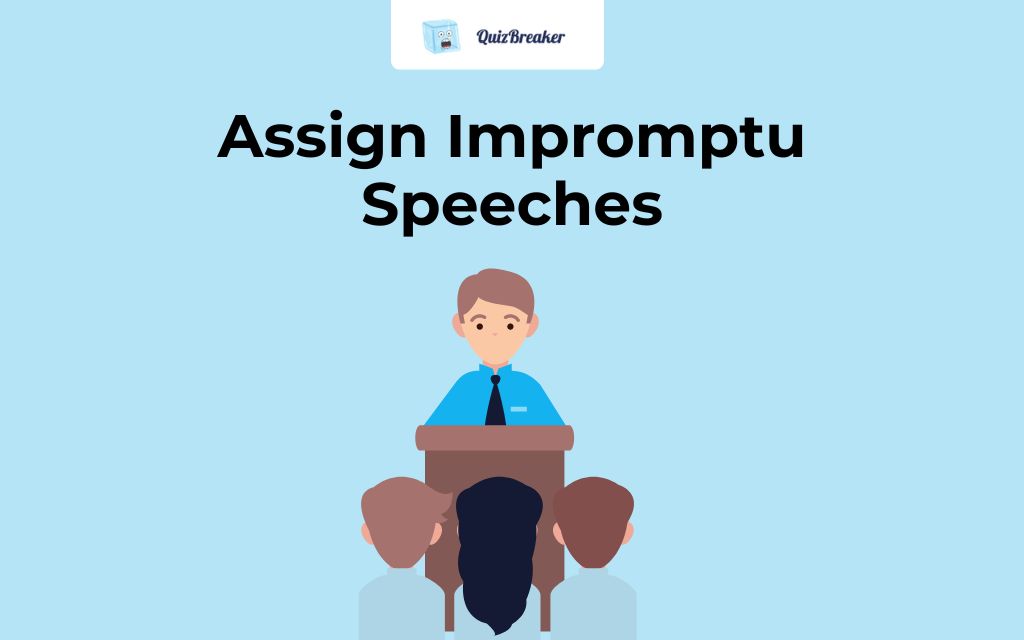 assign-impromptu-speeches