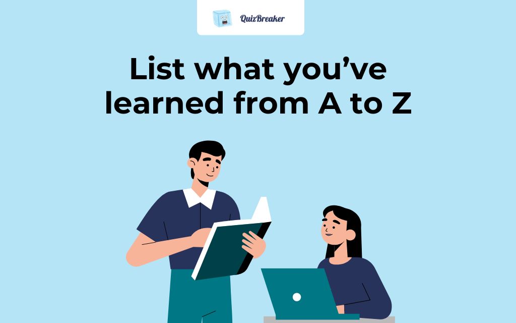 list-what-youve-learned-from-a-to-z