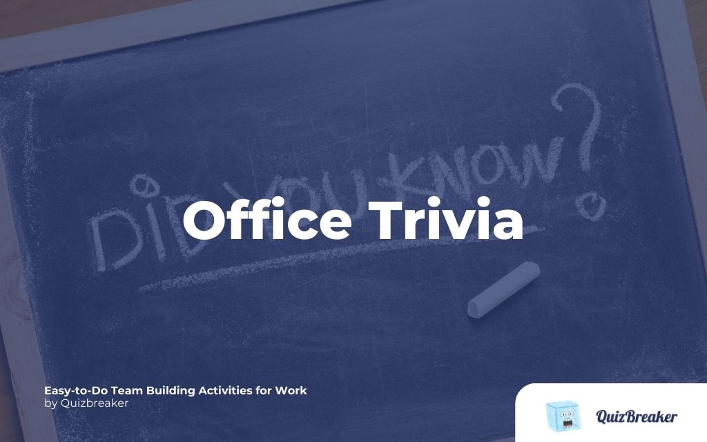 Work-related trivia