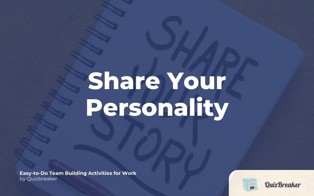 Share Your Personality