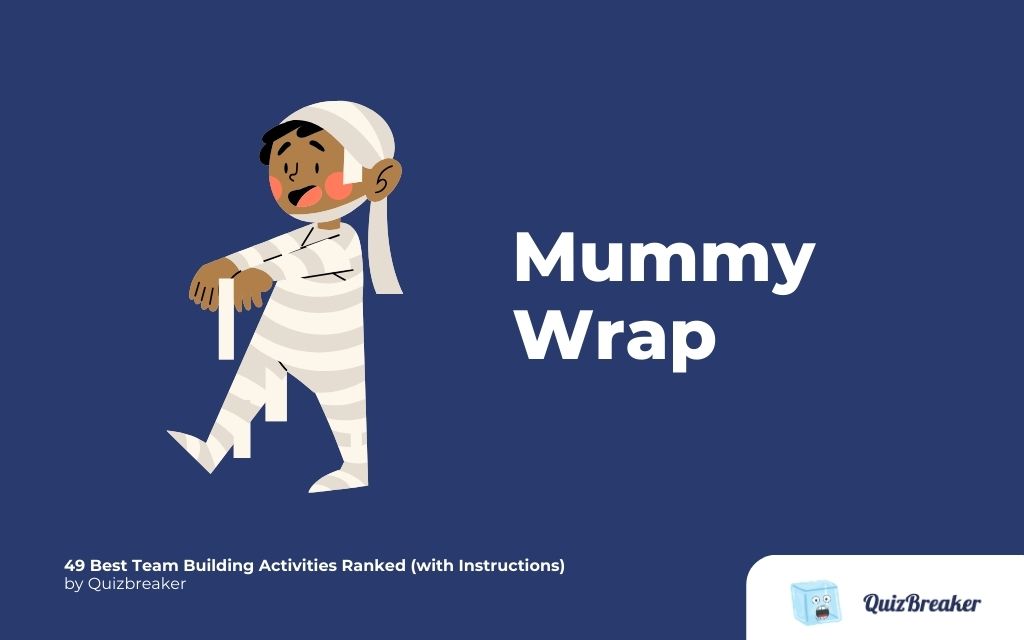 mummy wrap