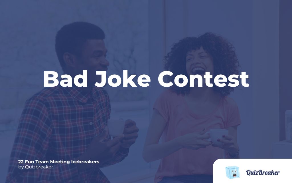 Bad Joke Contest