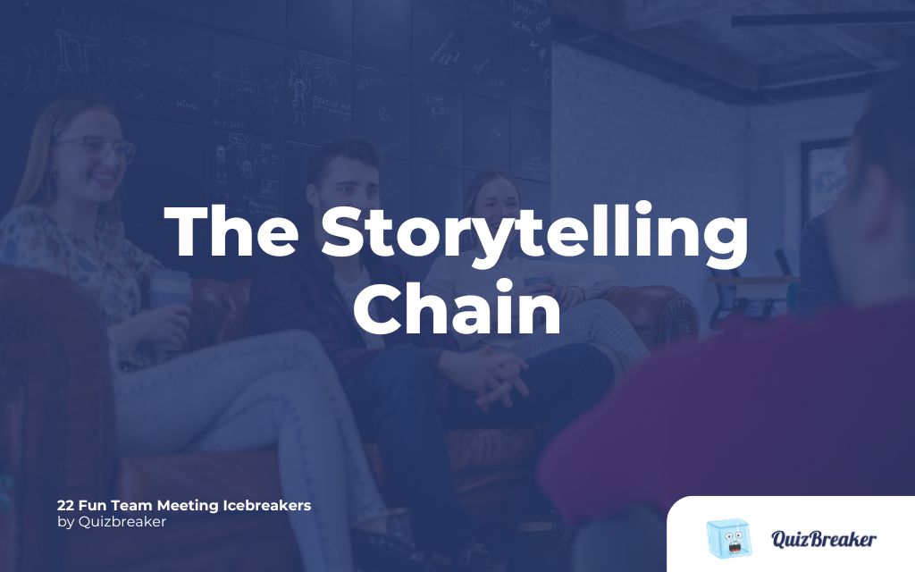 The Storytelling Chain