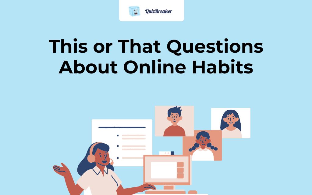 this-or-that-questions-about-online-habits
