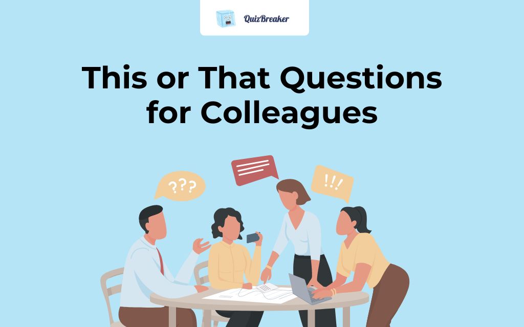 this-or-that-questions-for-colleagues