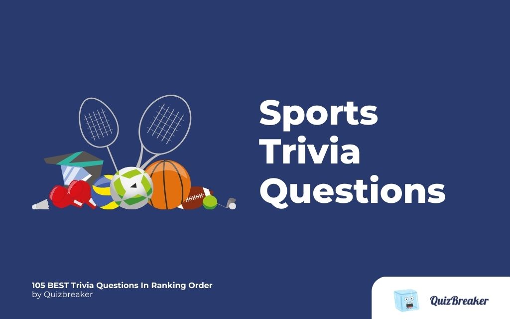 Sports Trivia Questions