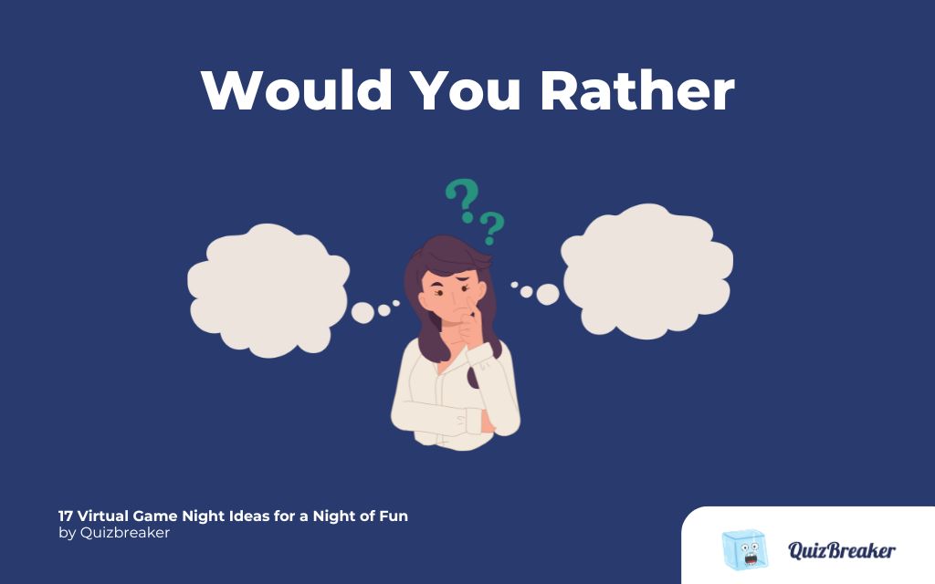 would you rather