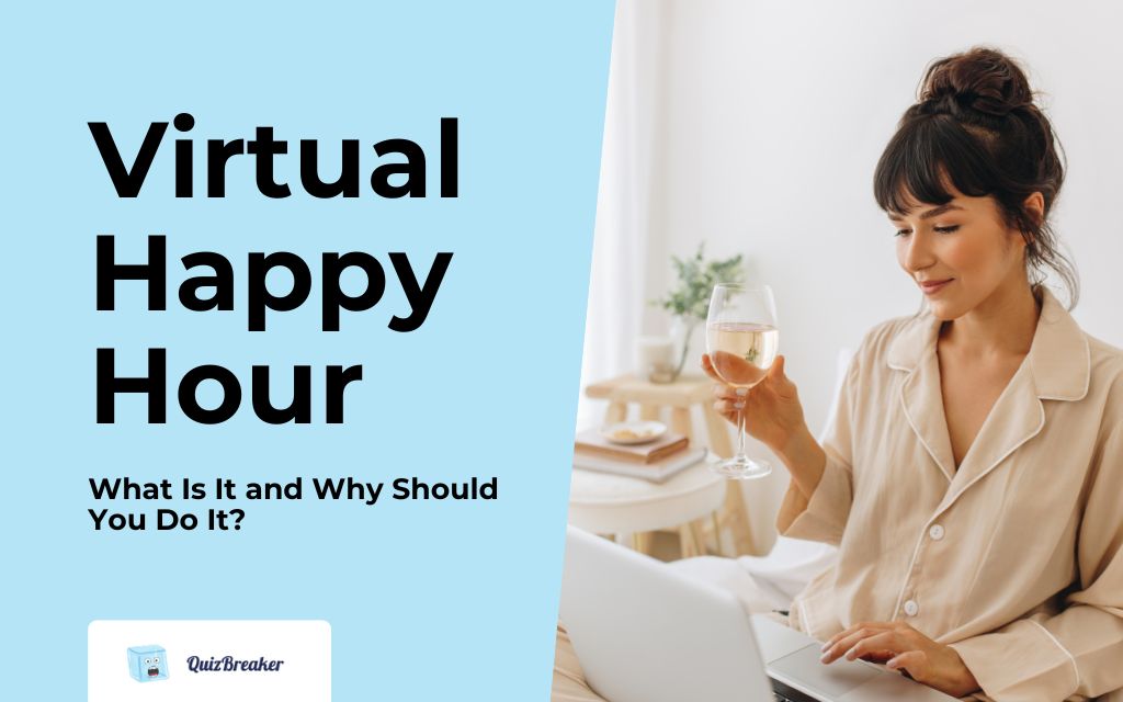 What is Virtual Happy Hour