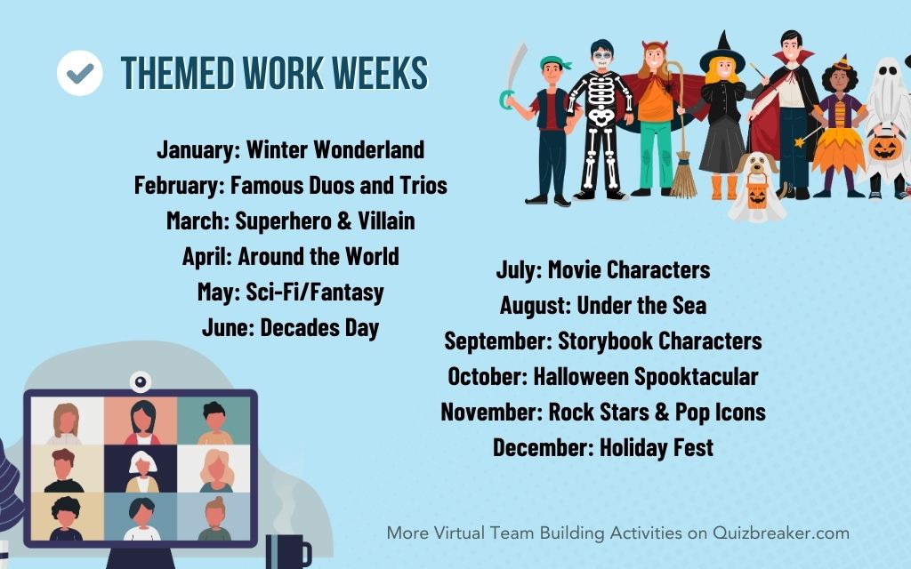 themed work weeks by QuizBreaker