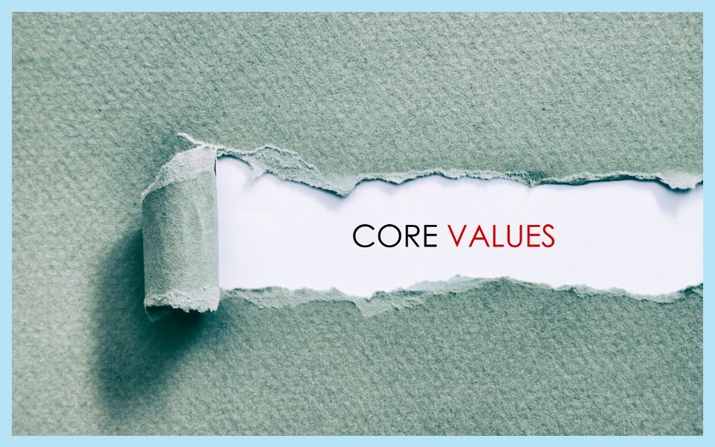 Clarify Your Values